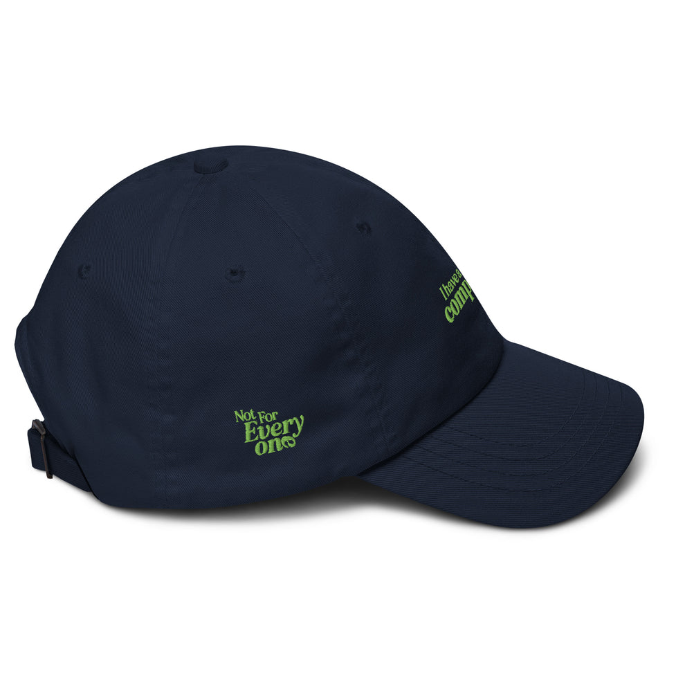 Complaint Hat – Not For Everyone Merch Store